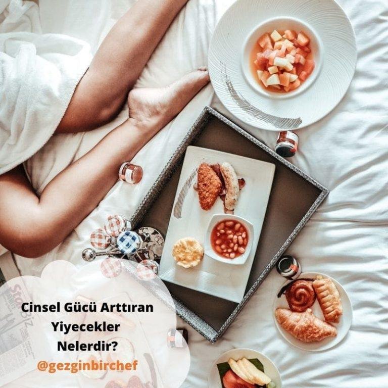 Cinsel Gücü Arttıran Yiyecekler Nelerdir?