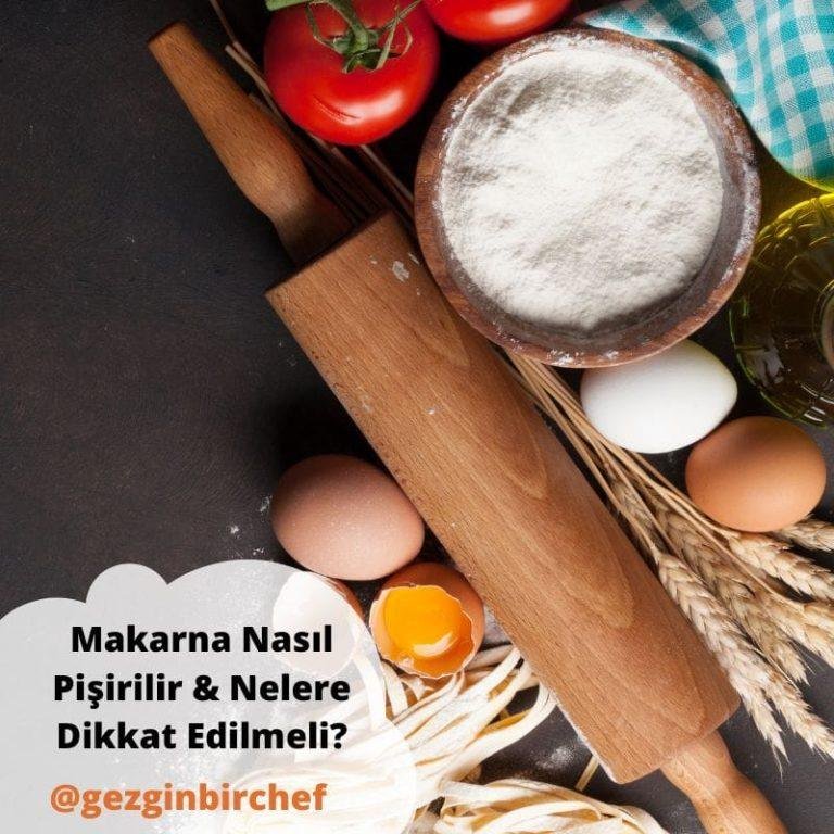 Makarna Nasıl Pişirilir & Nelere Dikkat Edilmeli?