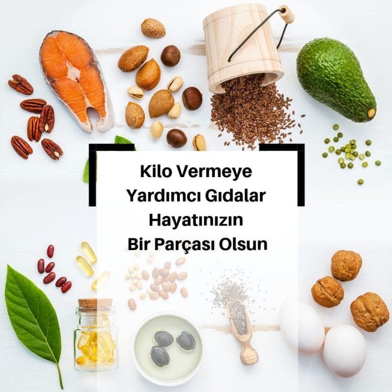 Hızlı Kilo Verdiren Yiyecekler Nelerdir?