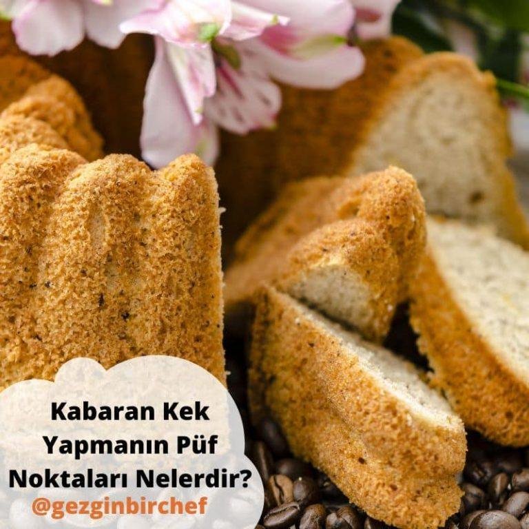 Kabaran Kek Yapmanın Püf Noktaları Nelerdir?