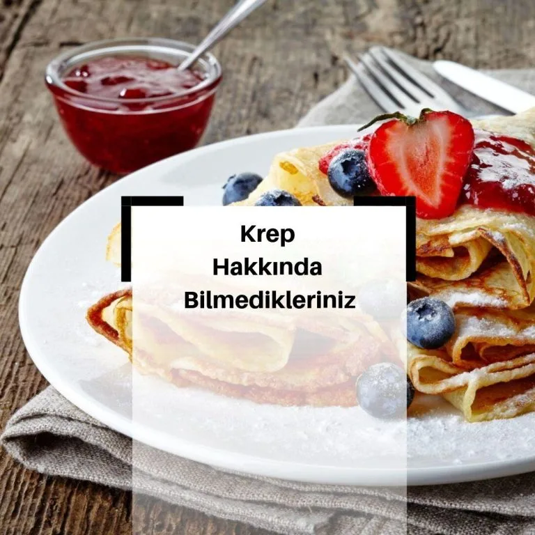 Krep Yapmanın Püf Noktaları Nelerdir? Krep Yapmanın Püf Noktaları Nelerdir? Nasıl Yapılır? & Krep Tarifi & Krep Besin Değerleri Nelerdir? Özellikle kahvaltılarınıza lezze katacak krep bilgileri.
