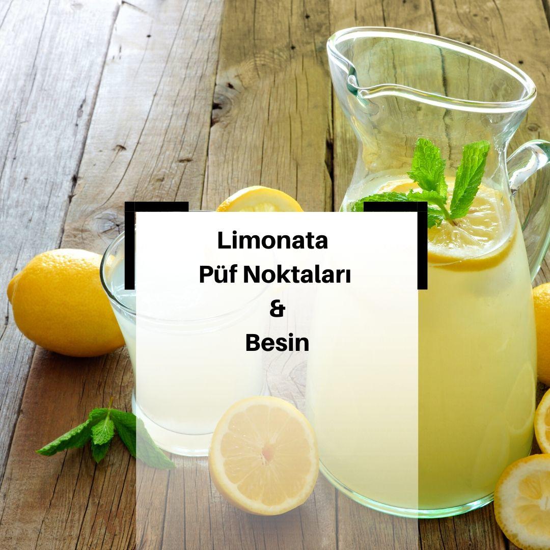 Limonata Yapmanın Püf Noktaları Nelerdir? Limonata Nasıl Yapılır? & Limonata Tarifi & Limonata Besin Değerleri Nelerdir?
