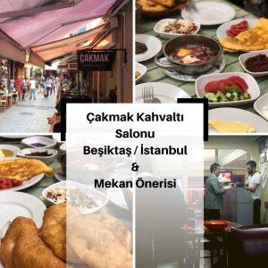 Çakmak Kahvaltı Salonu Beşiktaş: serpme kahvaltı ve kaşarlı menemen