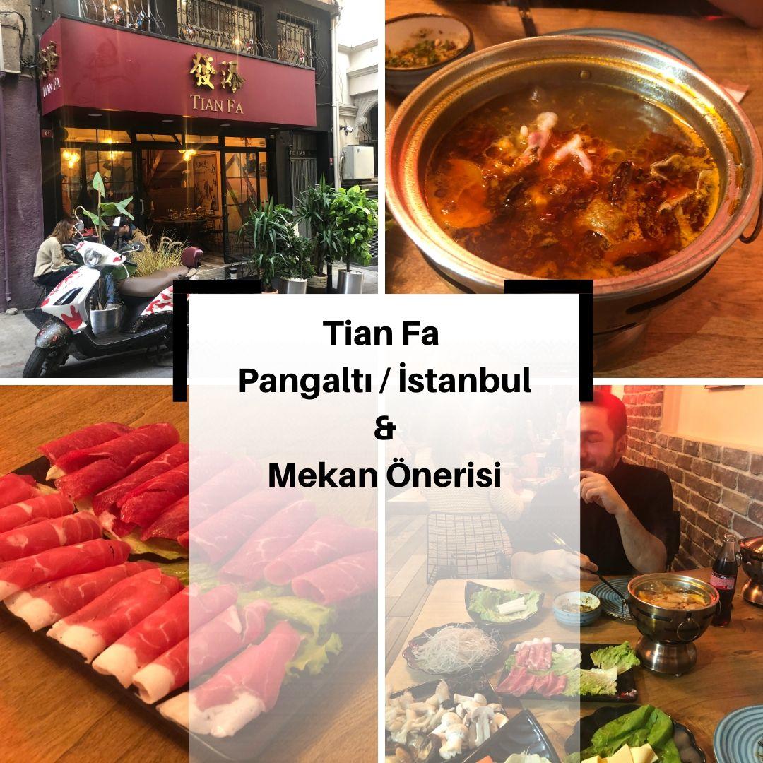 Tian Fa - Pangaltı / İstanbul