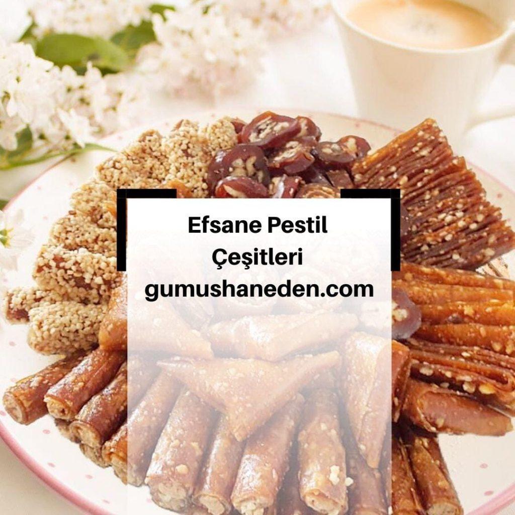 Efsane Pestil Çeşitleri / gumushaneden.com