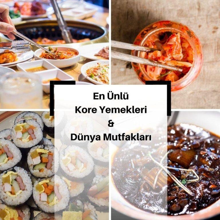 En Ünlü Kore Yemekleri