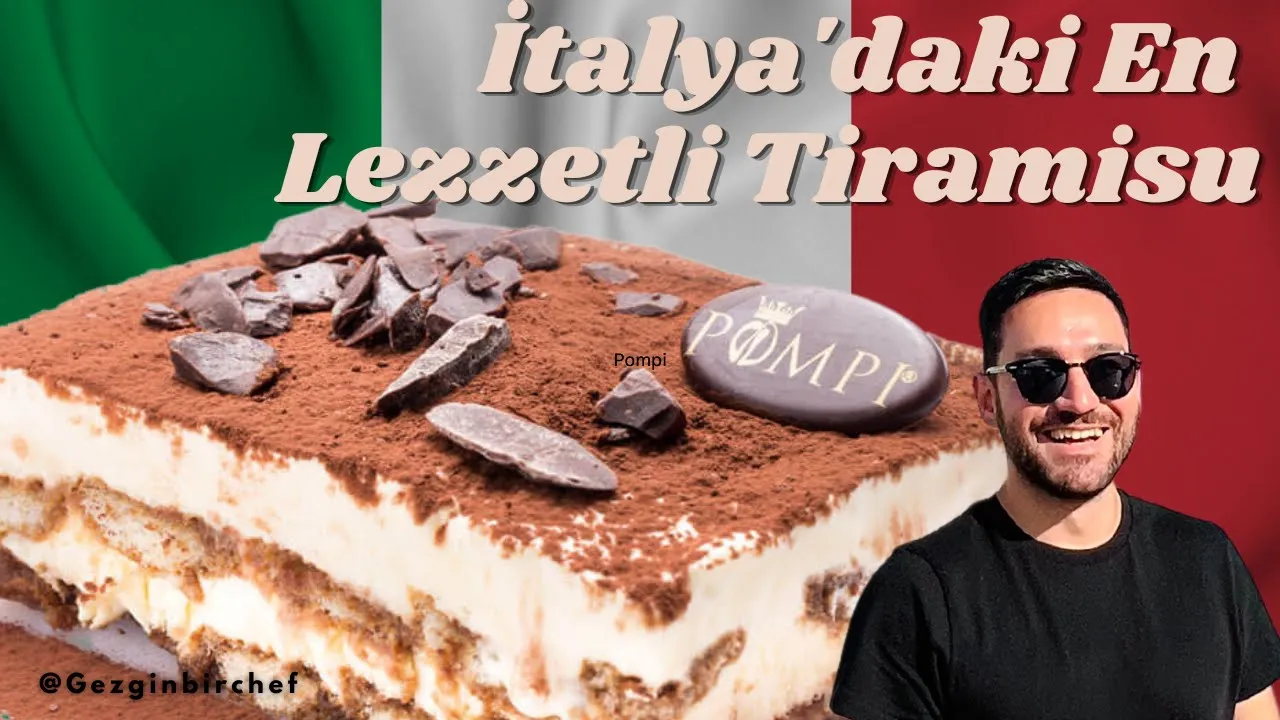 İtalya'nın Lezzet Sırrı: 🍰🇮🇹 Pompi'nin Muhteşem Tiramisusu - Bu Lezzeti Kaçırmayın! 🍮🌟