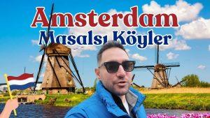 Amsterdam Gezi Rehberi: Amsterdam'ın En İyileri: Lezzet Durakları, Masalsı Köyler Ve Daha Fazlası