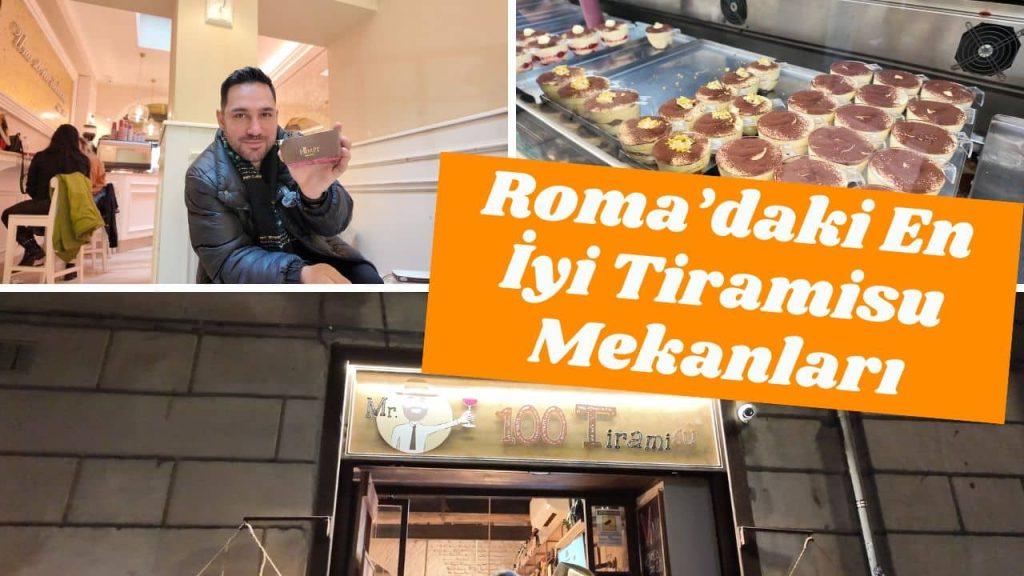 Roma'daki En Meşhur Üç Tiramisu Mekanı