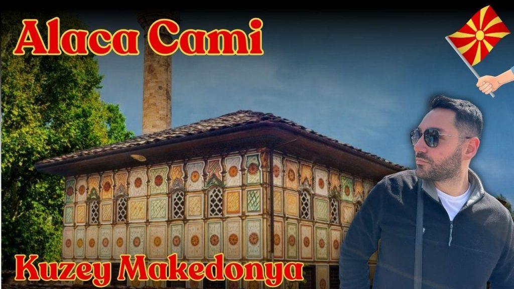Alaca Camii'nin Renkli Dünyası: Osmanlı Sanatının İzinde
