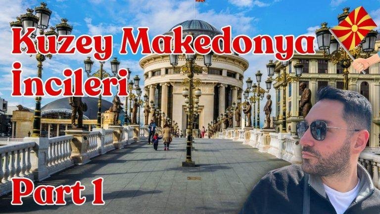 Kuzey Makedonya’nın İncileri: Üsküp ve Ohrid Gezi Rehberi - Part 1