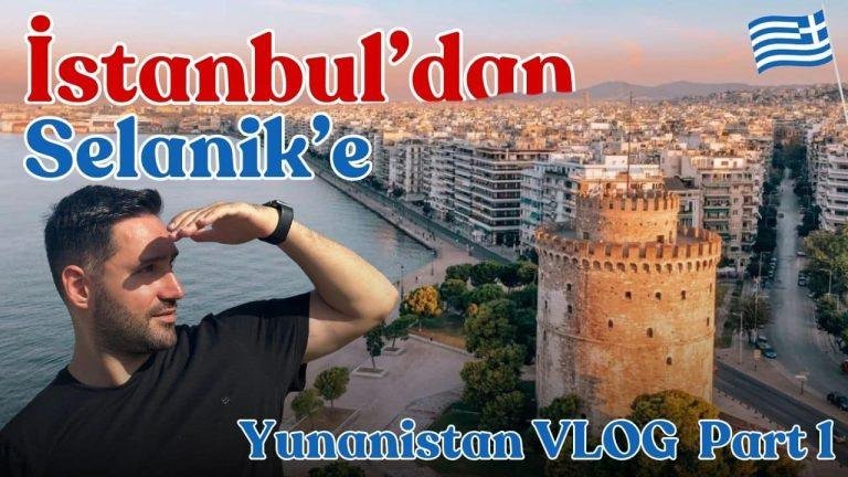 Selanik’te Tarih, Kültür ve Lezzetin İzinde: Detaylı Gezi Rehberi