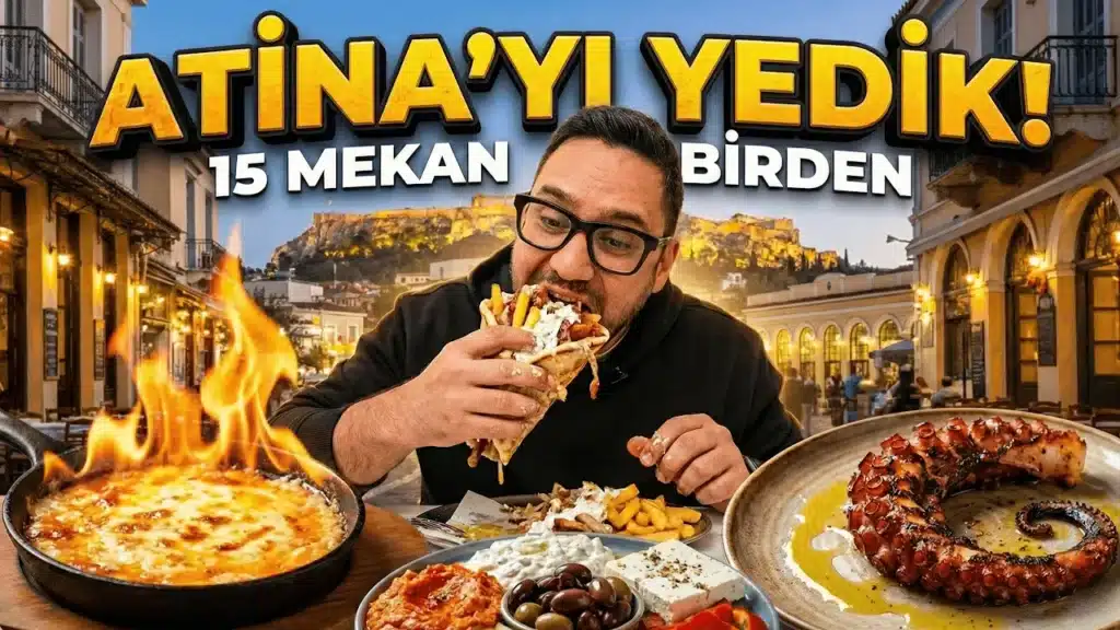 2026 güncel fiyatları ve tam 15 farklı lezzet durağıyla hazırladığım bu Atina Gezi Rehberi;