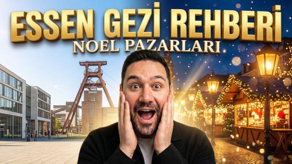 Essen VLOG, Noel Pazarları ve Gezi Rehberi
