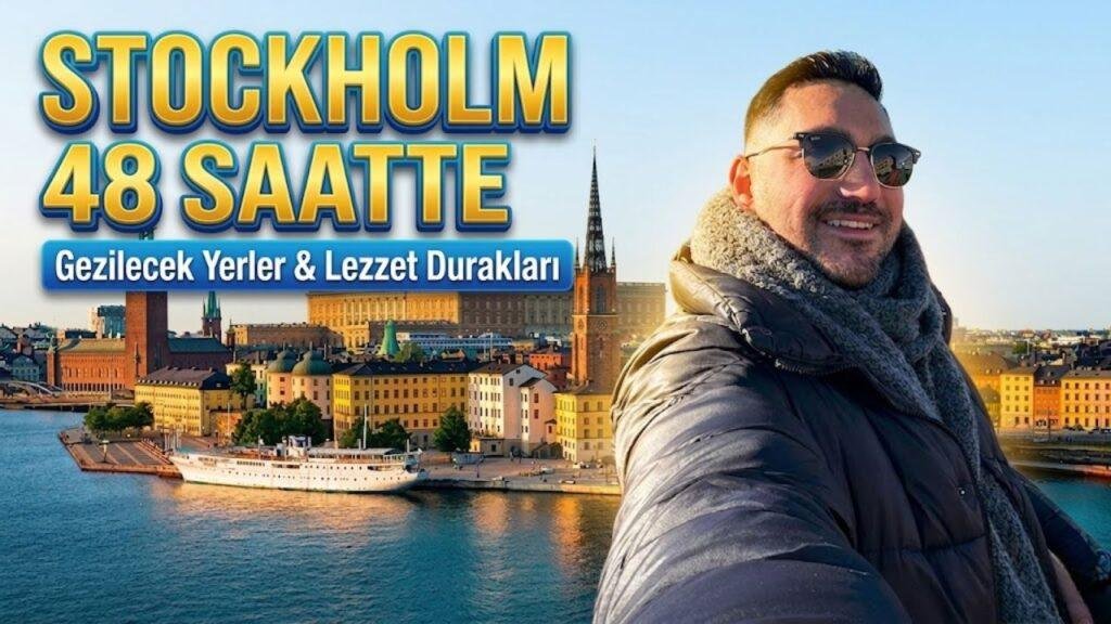Stockholm gezi rehberi Stockholm şehir manzarası ve gezilecek yerler