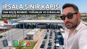 İpsala Sınır Kapısı Türkiye-Yunanistan geçişi, gişeler ve araç kuyruğu