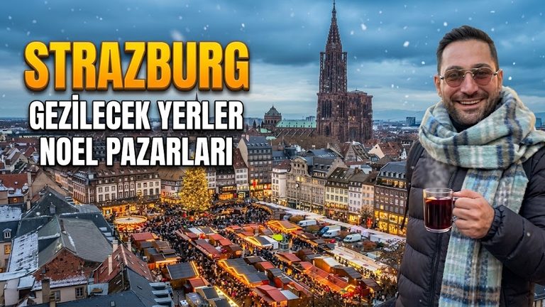 Rehber kapağı: Strazburg Gezilecek Yerler 2026: Nerede, Noel Pazarı ve Nasıl Gidilir