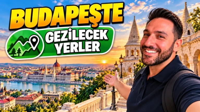 Budapeşte gezilecek yerler: Balıkçı Tabyası, Tuna ve Macar Parlamento Binası